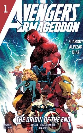 Avengers: Armageddon 1 Cover A Dike Ruan - On Pre-Order - FOC 1st April